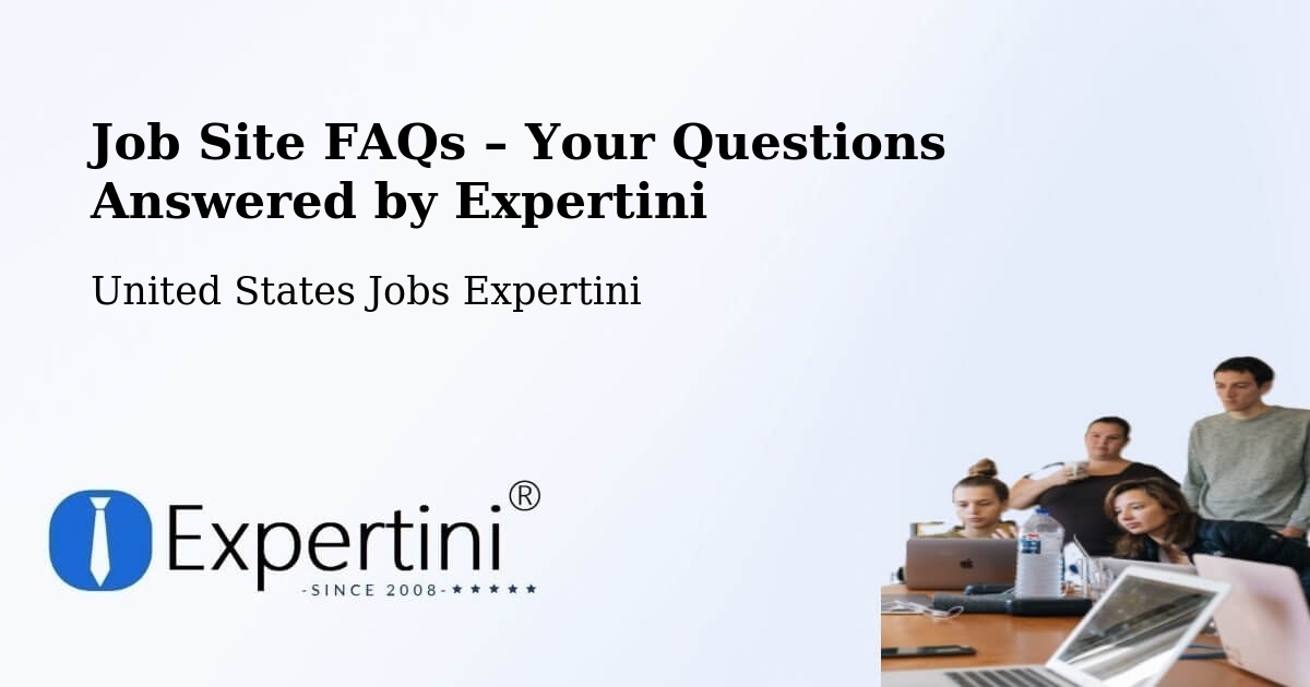 Job Site FAQs – Frequently Asked Questions – The Meadows - The Meadows, United States Jobs Expertini